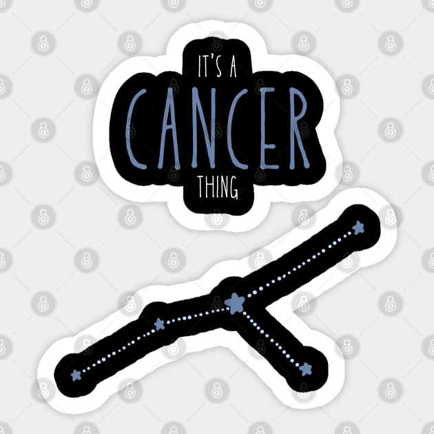 It's a Cancer Thing Sticker by Jabir